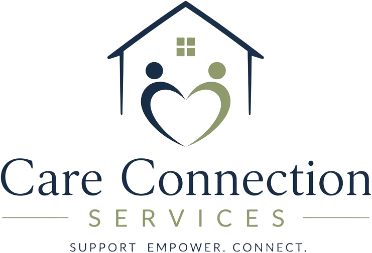 Care Connection Services — Support. Empower. Connect.